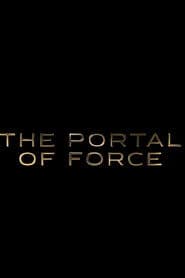 Holiguards Saga: The Portal of Force