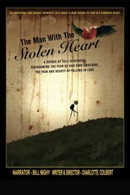 The Man with the Stolen Heart