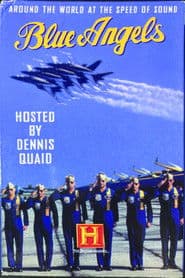 Blue Angels: Around the World at the Speed of Sound
